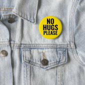 Badge Rond 5 Cm Pas de câlins S'il vous plaît - Jaune Noir Distanc (En situation)
