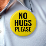 Badge Rond 5 Cm Pas de câlins S'il vous plaît - Jaune Noir Distanc<br><div class="desc">Une conception pour la sensibilisation au froid et à la grippe. Les couleurs vives seront remarquées. Si vous ne voulez pas de câlins pour quelque raison que ce soit - la sensibilisation aux virus, l'autisme, la maladie, etc - porter ce bouton pour faire savoir aux gens que vous ne voulez...</div>