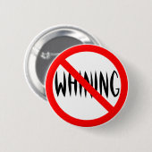 Badge Rond 5 Cm Pas de gémissement (Devant & derrière)