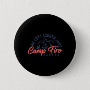 Badge Rond 5 Cm Pas de lumières de la ville, juste des nuits au fe