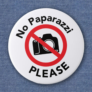Badge Rond 5 Cm Pas de Paparazzi S'il vous plaît - Pas de photos