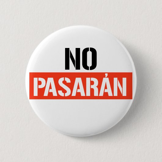 Badge Rond 5 Cm Pas de Pasaran (Devant)
