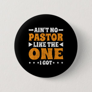 Badge Rond 5 Cm Pas De Pasteur Comme Celui Que J'Ai Obtenu