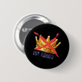 Badge Rond 5 Cm Pas de rois design tendance (Devant & derrière)