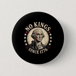Badge Rond 5 Cm Pas de rois en Amérique 1776