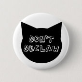 Badge Rond 5 Cm Pas declaw (Devant)