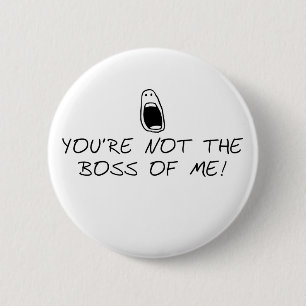 Badge Rond 5 Cm Pas le patron de moi