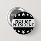 Badge Rond 5 Cm Pas mon président (Devant & derrière)