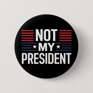 Badge Rond 5 Cm Pas mon président