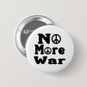 Badge Rond 5 Cm Pas plus de guerre ! (Devant & derrière)