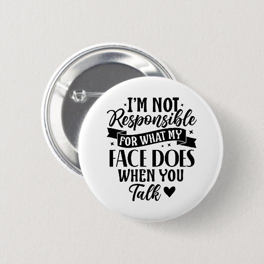 Badge Rond 5 Cm Pas responsable drôle offensive sarcastique (Devant & derrière)