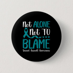Badge Rond 5 Cm Pas Seul À Ne Pas Blâmer Ual Aulut Sensibilisation