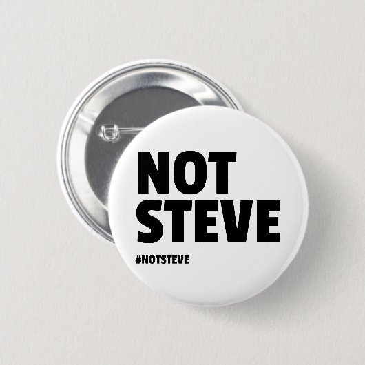 Badge Rond 5 Cm Pas Steve (texte noir) (Devant & derrière)