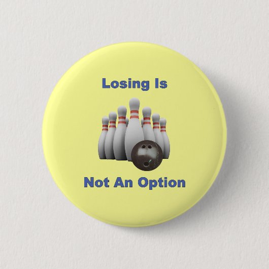 Badge Rond 5 Cm Pas un bowling d'option (Devant)