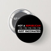 Badge Rond 5 Cm Pas Un Républicain Juste Vacciné (Devant & derrière)