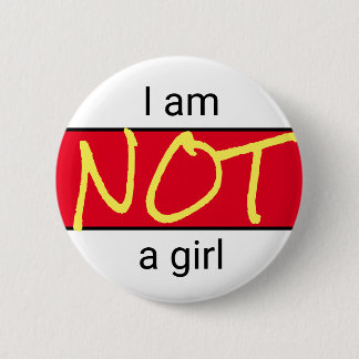 Badge Rond 5 Cm Pas une fille