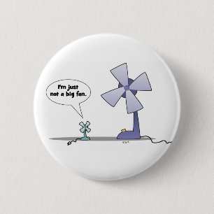 Badge Rond 5 Cm Pas une grande fan