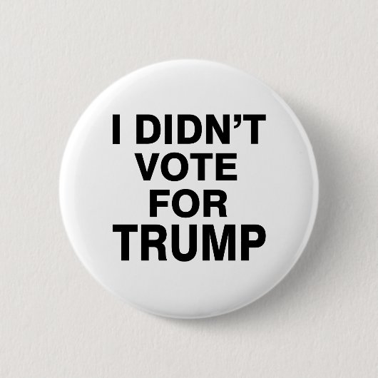 Badge Rond 5 Cm Pas voté pour Trump (Devant)