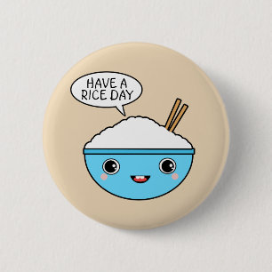 Badge Rond 5 Cm Passez une journée de riz