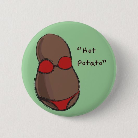 Badge Rond 5 Cm Patate chaude (Devant)