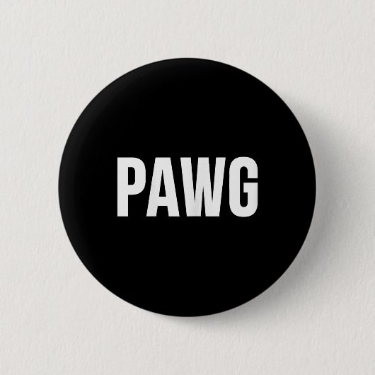 Badge Rond 5 Cm Pawg (Devant)