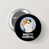 Badge Rond 5 Cm Pawty Animal Funny Party Chat Pun Dark BG (Devant & derrière)