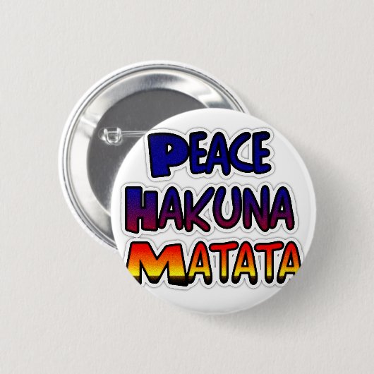 Badge Rond 5 Cm Peace Hakuna Matata Gradient Art (Devant & derrière)