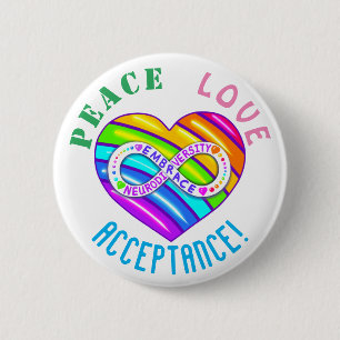 Badge Rond 5 Cm Peace Love Acceptation Neurodiversity Heart Button