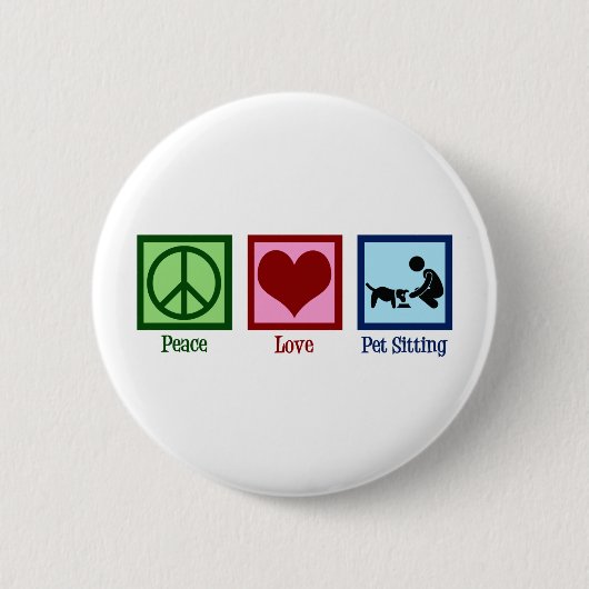 Badge Rond 5 Cm Peace Love Animal Sitting Chien Service de marche (Devant)