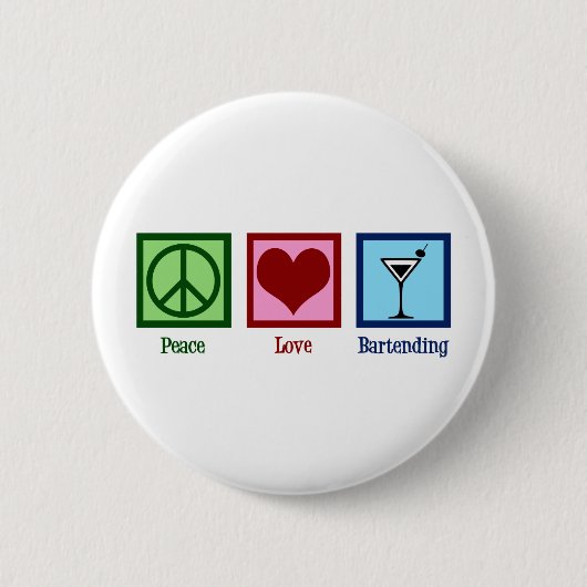 Badge Rond 5 Cm Peace Love Bartending (Devant)