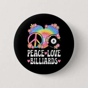 Badge Rond 5 Cm Peace Love Billiards Lover 60s les années 70 Hippi