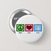 Badge Rond 5 Cm Peace Love Chèvres (Devant & derrière)
