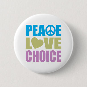 Badge Rond 5 Cm Peace Love Choice