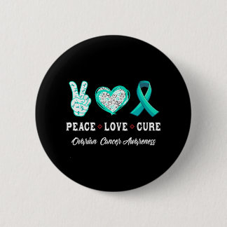 Badge Rond 5 Cm Peace Love cure Ovarienne cancer sensibilisation h