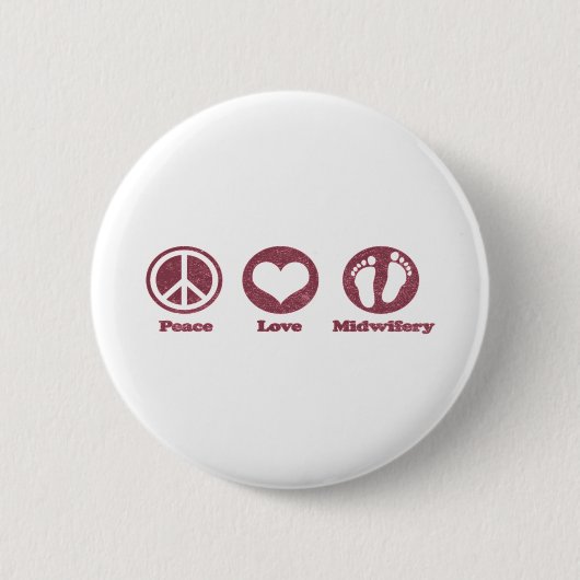 Badge Rond 5 Cm Peace Love et Midwifery (Devant)