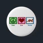 Badge Rond 5 Cm Peace Love Ferrets<br><div class="desc">This cool ferret owner gift features a cute peace sign,  heart and pet ferret. Peace Love Ferrets gift.</div>