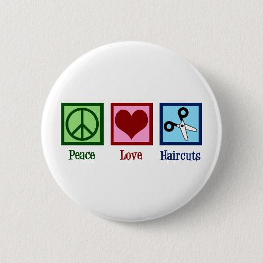 Badge Rond 5 Cm Peace Love Haircuts (Devant)