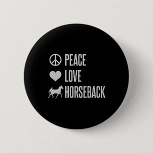 Badge Rond 5 Cm Peace Love Horseback Équitation