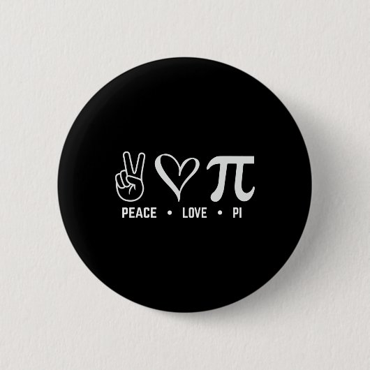 Badge Rond 5 Cm Peace Love Pi Day Math Lover (Devant)