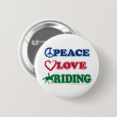Badge Rond 5 Cm Peace Love Riding (Devant & derrière)