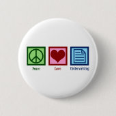 Badge Rond 5 Cm Peace Love Underwriting (Devant)
