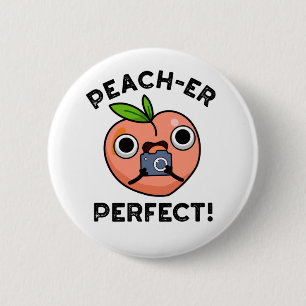 Badge Rond 5 Cm Peach er Parfait Funny Peach Pun