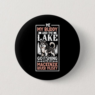 Badge Rond 5 Cm Pêche et Husky de la rivière Mackenzie