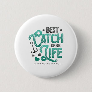 Badge Rond 5 Cm Pêche Husnd Meilleure Prise De Sa Vie Femmes Corre
