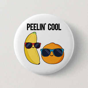 Badge Rond 5 Cm Peelin Cool Funny Fruit Pun