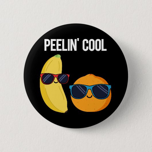 Badge Rond 5 Cm Peelin Cool Funny Fruit Pun Dark BG (Devant)