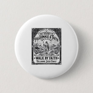 Badge Rond 5 Cm Pèlerinage de Jésus Chemin Saint Voyage