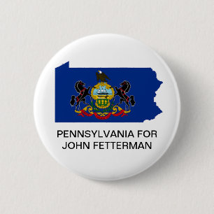 Badge Rond 5 Cm PENNSYLVANIA pour JOHN FETTERMAN SENATE Button