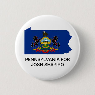 Badge Rond 5 Cm PENNSYLVANIA pour JOSH SHAPIRO GOVERNOR Button