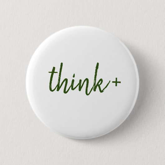 Badge Rond 5 Cm Penser positif (Devant)